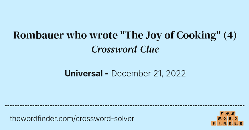 Rombauer who wrote "The Joy of Cooking" crossword clue image