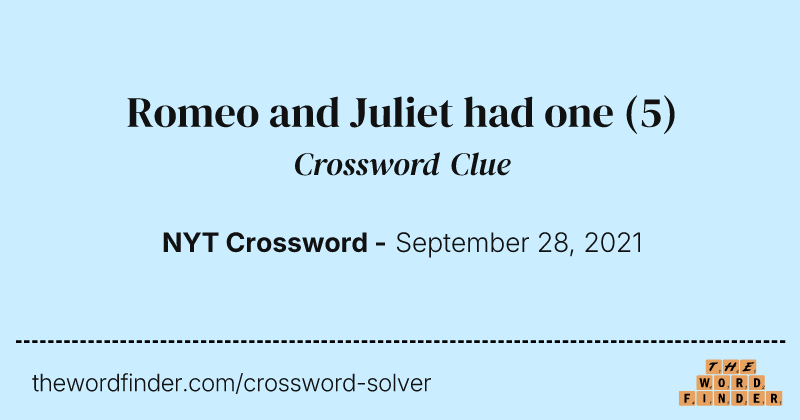 Romeo and Juliet had one crossword clue image