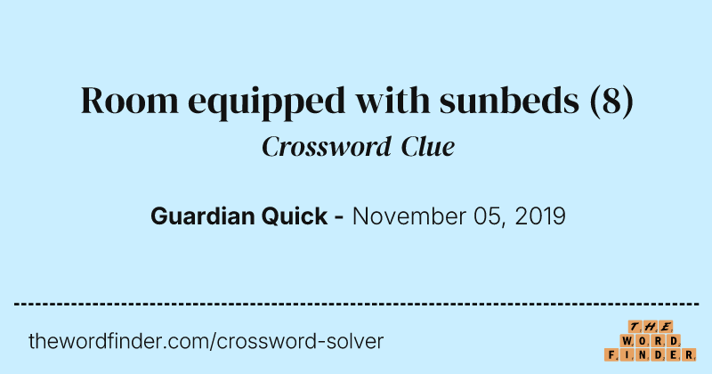 Room equipped with sunbeds crossword clue image