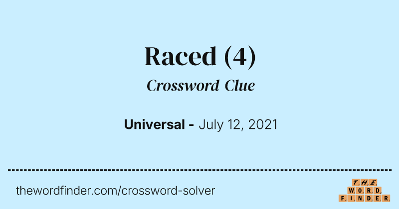 Raced crossword clue image