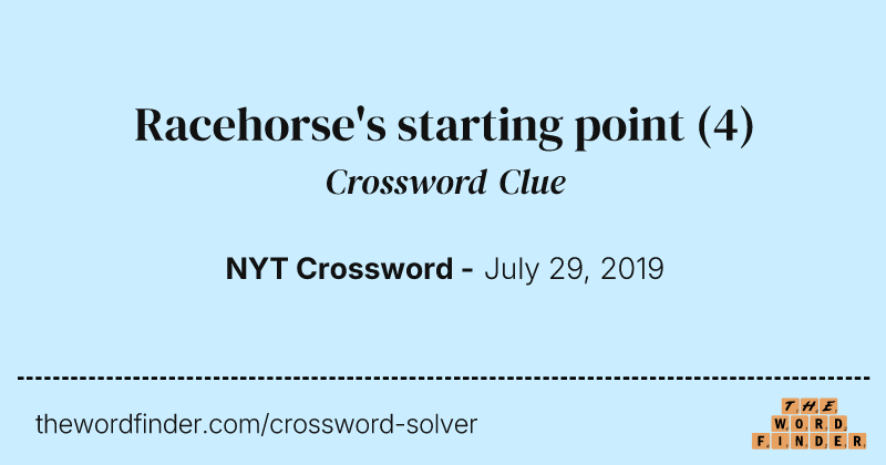 Racehorse's starting point crossword clue image