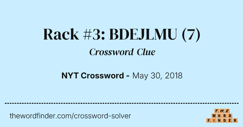 Rack #3: BDEJLMU crossword clue image