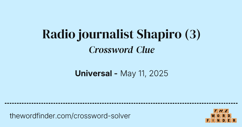Radio journalist Shapiro crossword clue image