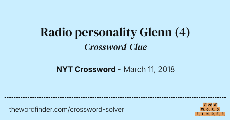 Radio personality Glenn crossword clue image