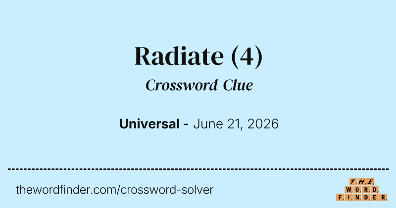 Radiate crossword clue image
