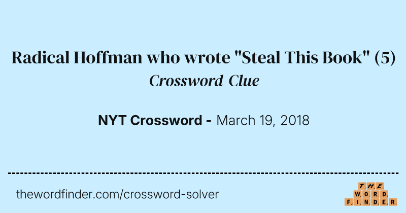 Radical Hoffman who wrote "Steal This Book" crossword clue image