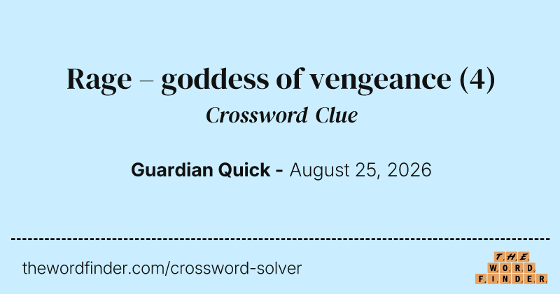 Rage – goddess of vengeance crossword clue image