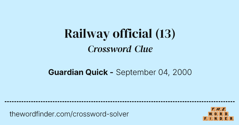 Railway official crossword clue image