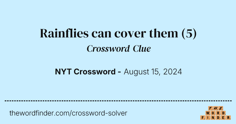 Rainflies can cover them crossword clue image