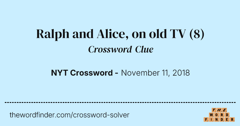 Ralph and Alice, on old TV crossword clue image