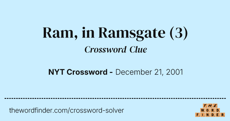 Ram, in Ramsgate crossword clue image
