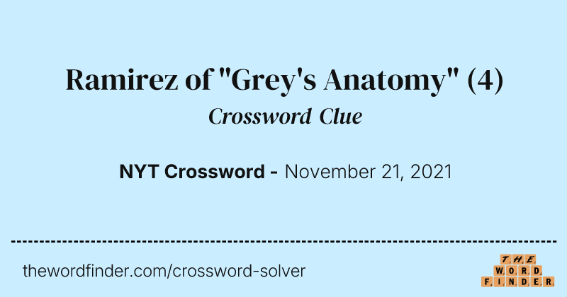 Ramirez of "Grey's Anatomy" crossword clue image
