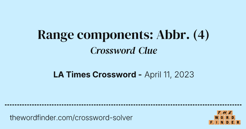 Range components: Abbr. crossword clue image