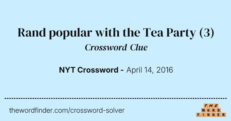 Rand popular with the Tea Party crossword clue image