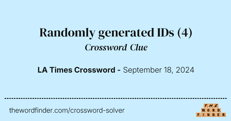 Randomly generated IDs crossword clue image