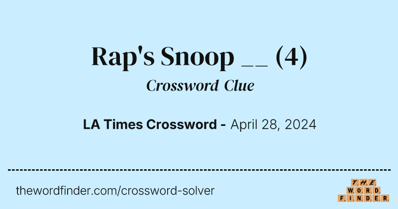 Rap's Snoop __ crossword clue image