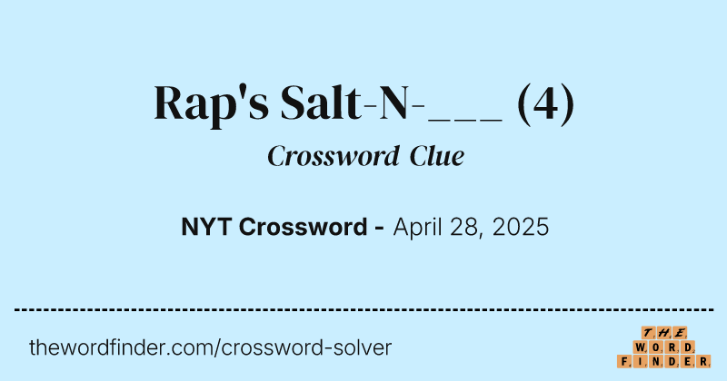 Rap's Salt-N-___ crossword clue image
