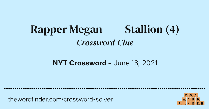 Rapper Megan ___ Stallion crossword clue image