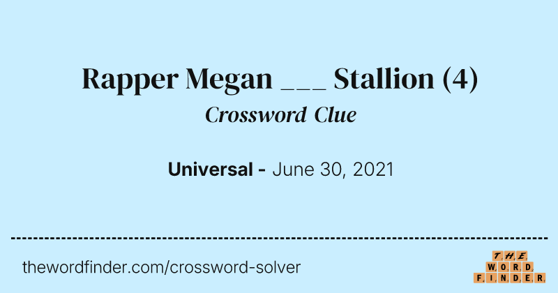 Rapper Megan ___ Stallion crossword clue image