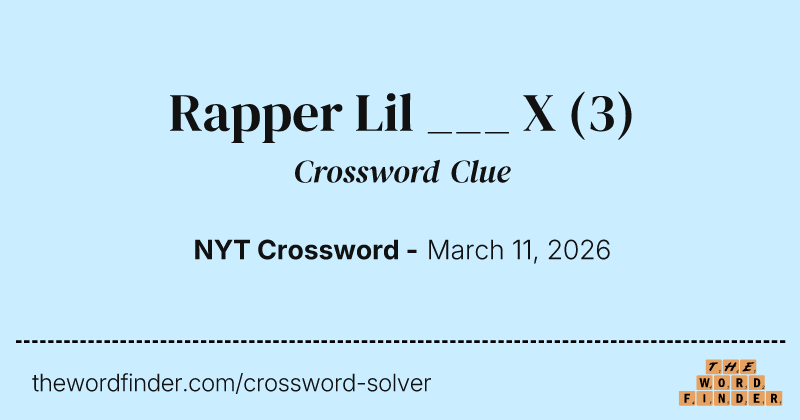 Rapper Lil ___ X crossword clue image