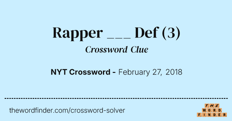 Rapper ___ Def crossword clue image