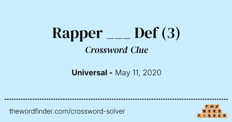 Rapper ___ Def crossword clue image