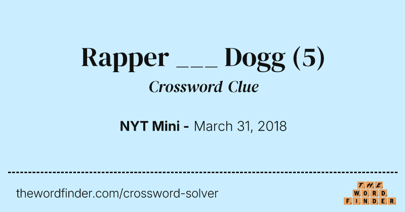 Rapper ___ Dogg crossword clue image