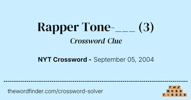 Rapper Tone-___ crossword clue image