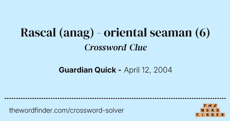 Rascal (anag) - oriental seaman crossword clue image