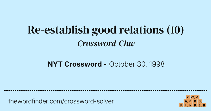 Re-establish good relations crossword clue image