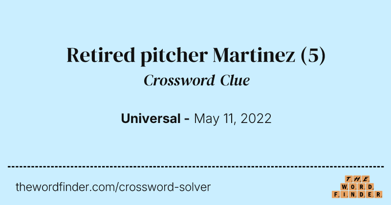 Retired pitcher Martinez crossword clue image
