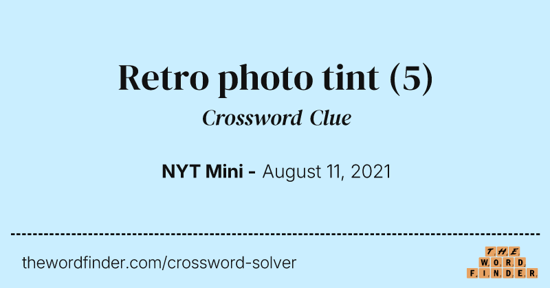 Retro photo tint crossword clue image