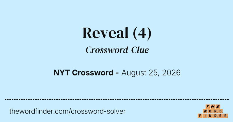 Reveal crossword clue image