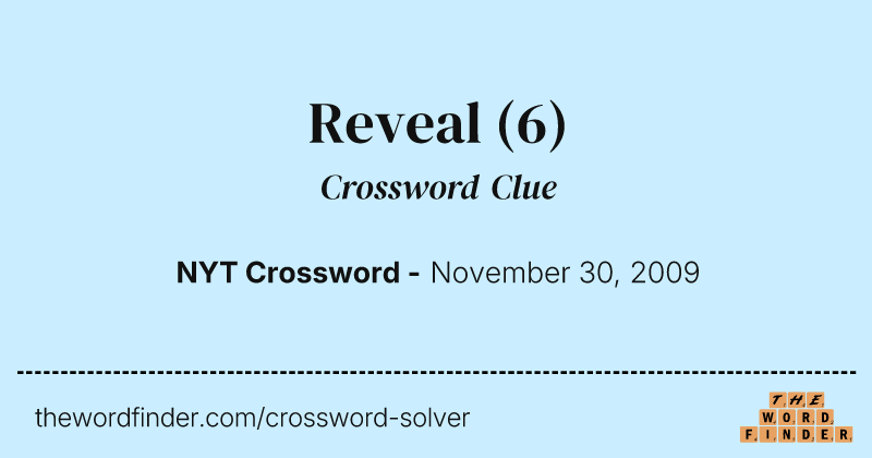 Reveal crossword clue image