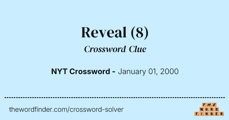 Reveal crossword clue image