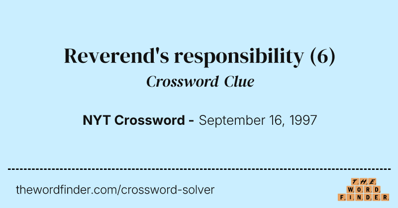 Reverend's responsibility crossword clue image