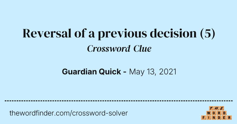 Reversal of a previous decision crossword clue image