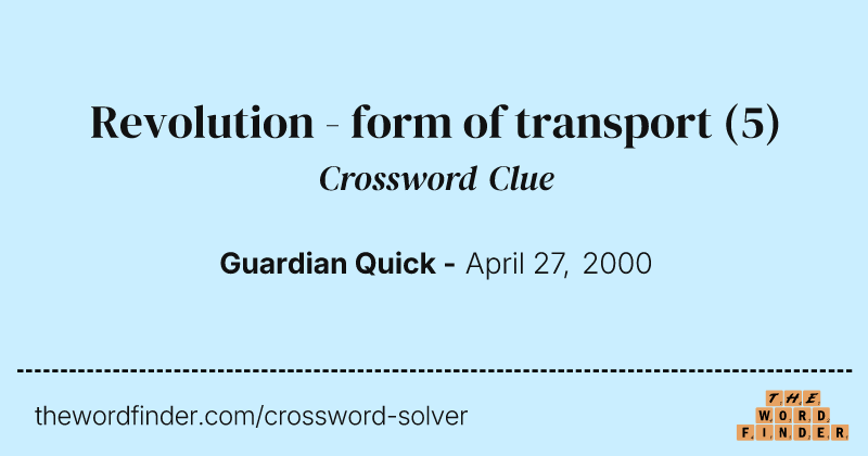 Revolution - form of transport crossword clue image