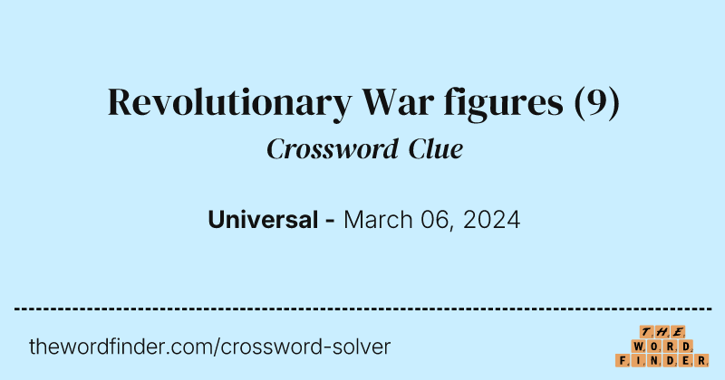 Revolutionary War figures crossword clue image