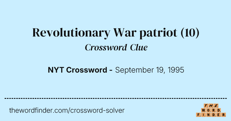 Revolutionary War patriot crossword clue image