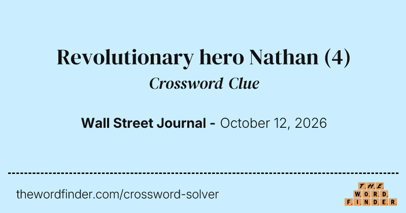 Revolutionary hero Nathan crossword clue image