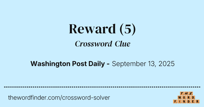 Reward crossword clue image