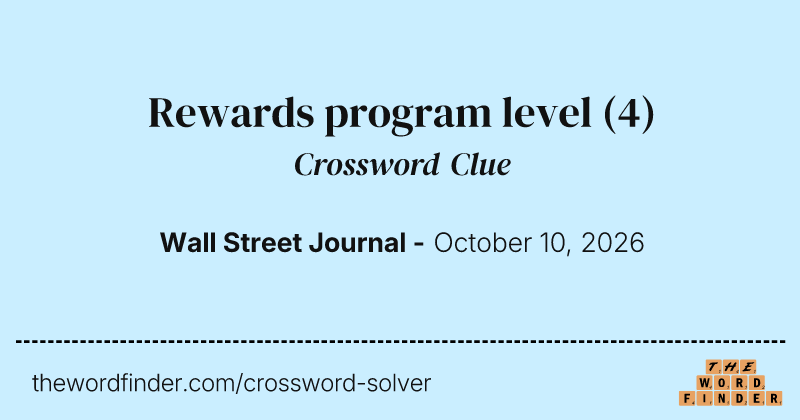 Rewards program level crossword clue image