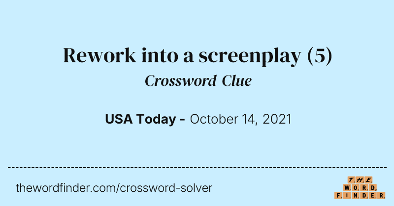 Rework into a screenplay crossword clue image