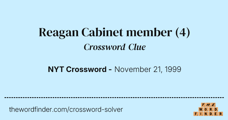 Reagan Cabinet member crossword clue image