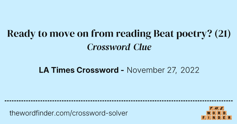 Ready to move on from reading Beat poetry? crossword clue image