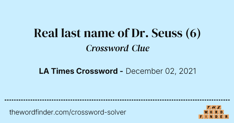 Real last name of Dr. Seuss crossword clue image