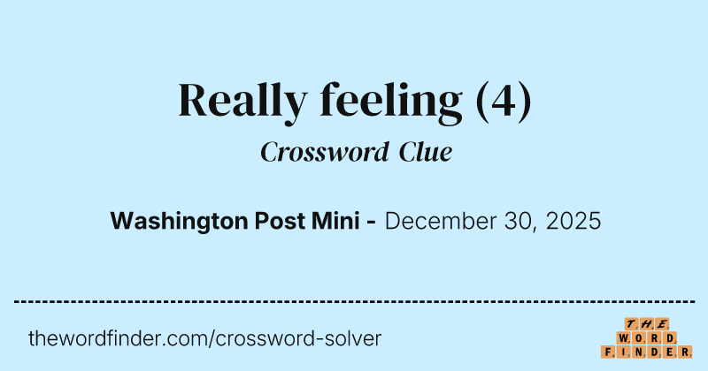 Really feeling crossword clue image