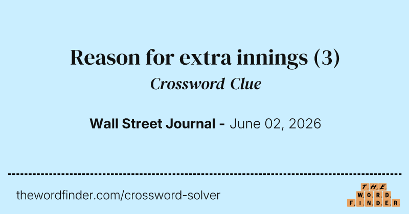Reason for extra innings crossword clue image