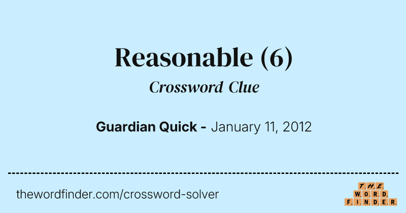 Reasonable crossword clue image